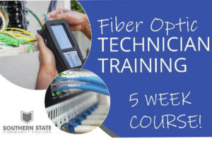 Southern State announces 5-week Fiber Optic Course