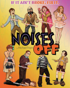 SSCC Theatre presents ‘Noises Off’ April 10-12