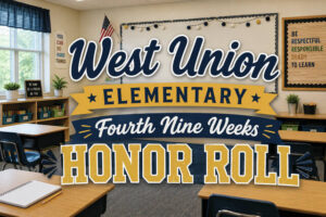 West Union Elementary releases Honor Roll for Final Grading Period